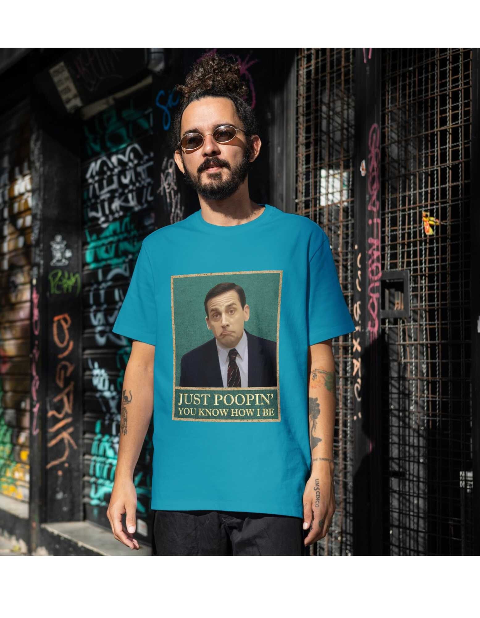 Just Poopin' Shirt, You Know How I Be Shirt, Unisex T-Shirt, Funny Shirt