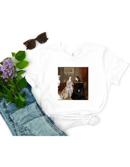 You look tired T-shirt memes - Cool Design Tshirt - Victorian Humor Memes Shirt - Historian Shirt