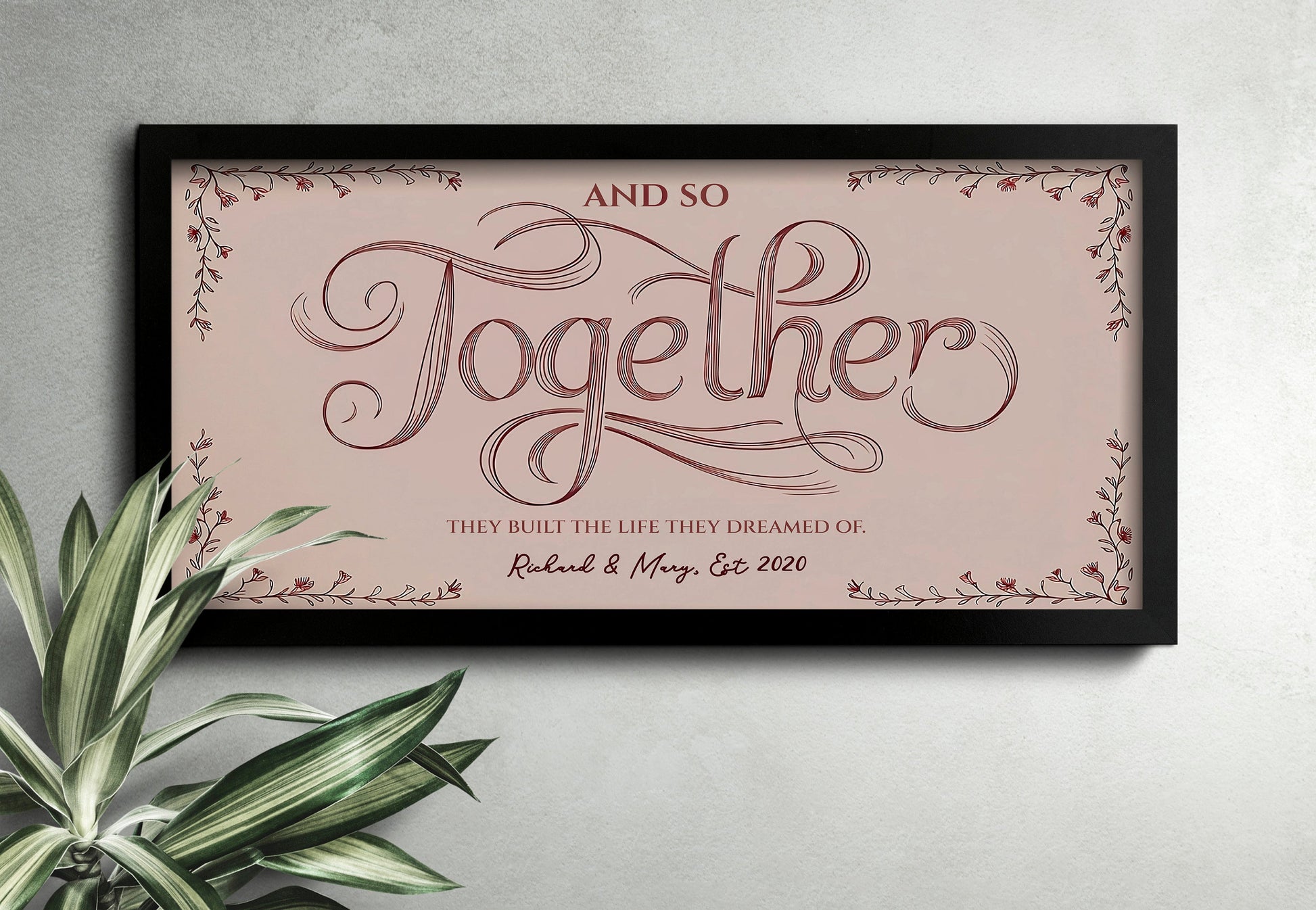Together They Built A Life They Loved Personalized Sign Wedding Date Master Bedroom Sign Above Bed Wedding Gift