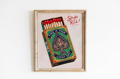 Motivational Matchbox Poster Retro Fire Print Vintage Art Contemporary This Is Your Lucky Day Go For It Inspirational Wall Print