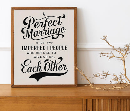 Bedroom Wall Decor Love Quotes Signs Inspirational Art Anniversary Gifts Perfect Marriage Two Imperfect People Who Refuse to Give Up