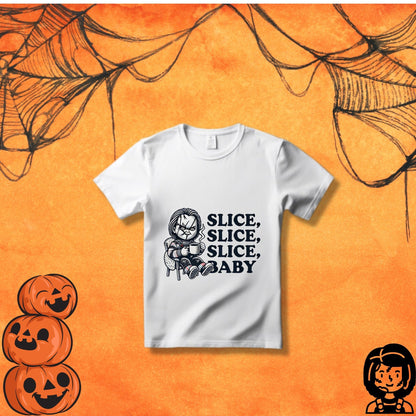 Chucky Slice Slice Baby - Funny Halloween T-Shirt - Childs Play Shirt - Chucky Doll Shirt - unny Halloween Shirt
