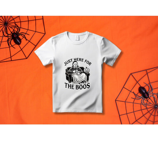 Just here for the boos - Funny Halloween T-Shirt - Halloween Shirt - Ghost Shirt