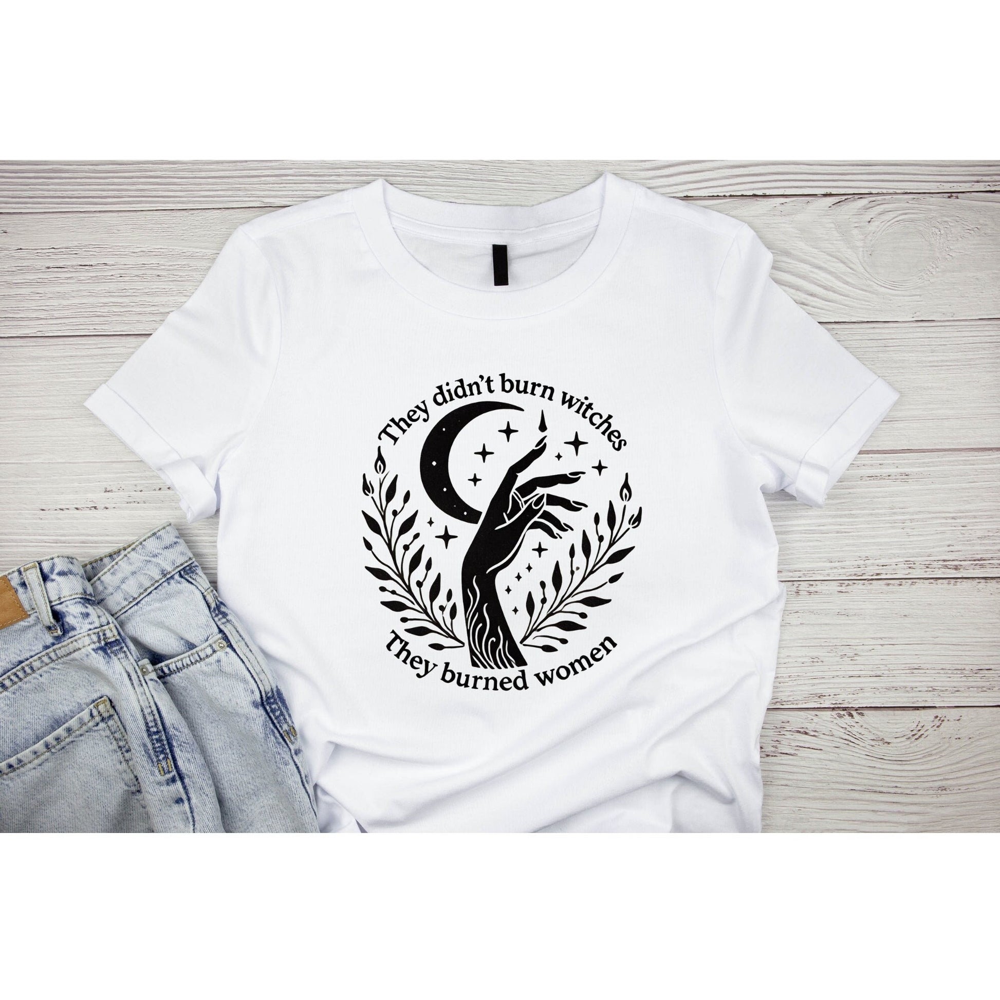 They Didn't Burn Witches They Burned Women Shirt - Feminist Witch Shirt - Retro Halloween - Smash the Patriarchy - Spooky Liberal Witch
