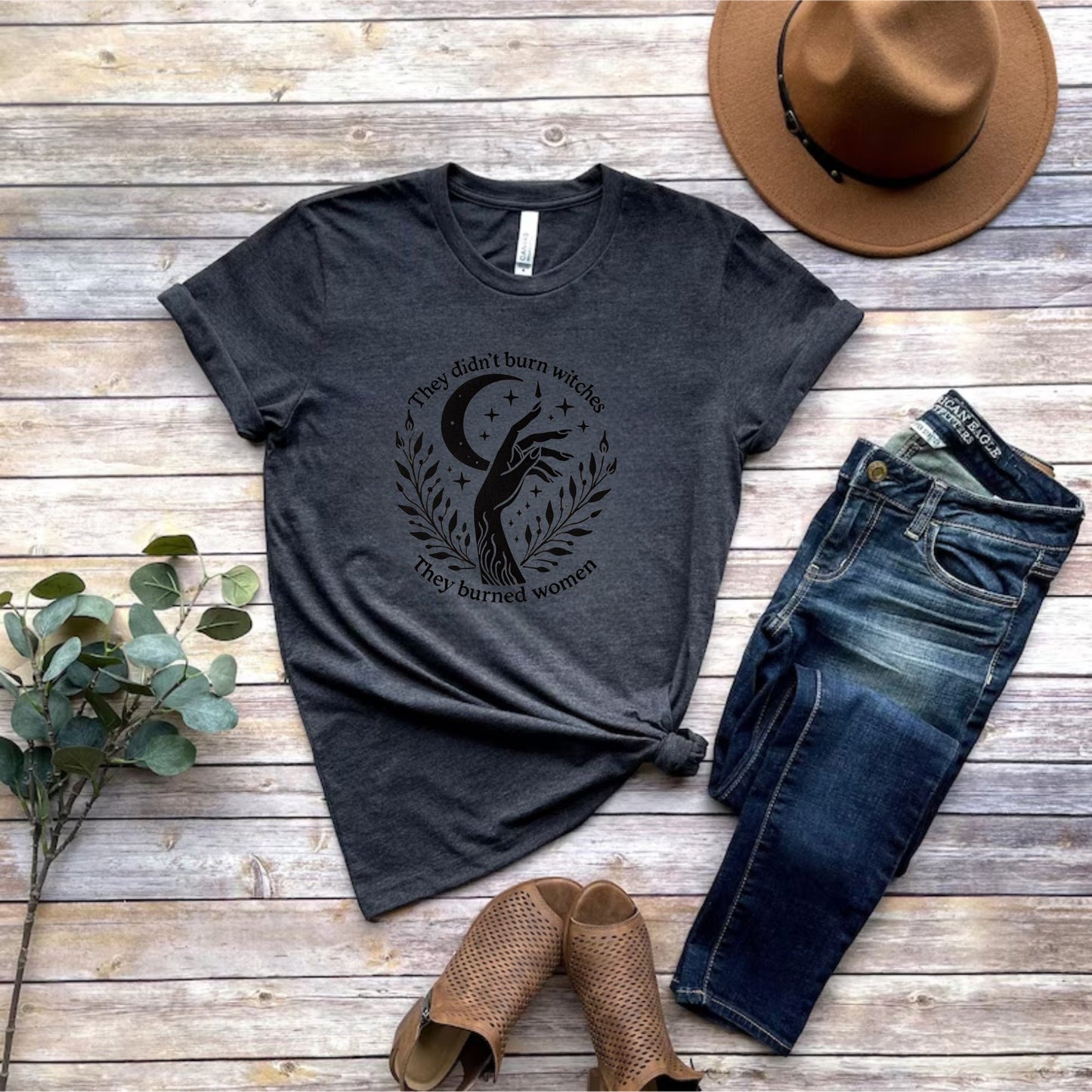They Didn't Burn Witches They Burned Women Shirt - Feminist Witch Shirt - Retro Halloween - Smash the Patriarchy - Spooky Liberal Witch