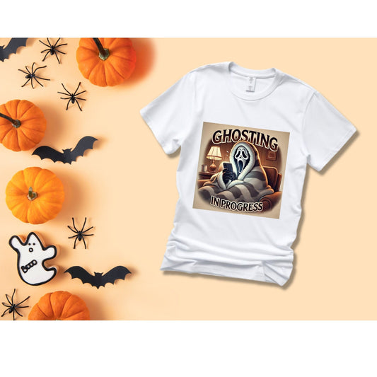 Ghost Face Ghosting in Progress T-Shirt - Funny Halloween T-Shirt - Scream Movie Funny - Halloween Shirt