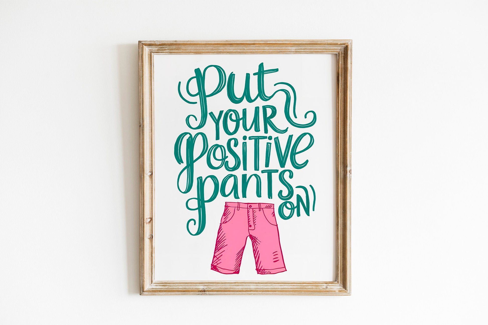 Pink Positive Quote Print Design, Fun Retro Wall Art for Home Decor, Perfect for Living Room, Bedroom, or Kitchen, Available in Various