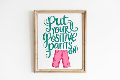 Pink Positive Quote Print Design, Fun Retro Wall Art for Home Decor, Perfect for Living Room, Bedroom, or Kitchen, Available in Various
