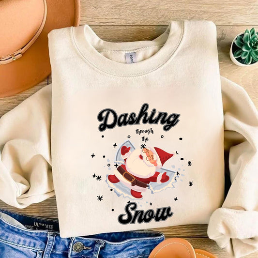 Dashing Through The Snow t shirt - Christmas Santa Claus Tee - Dashing Snow Hoodie - Christmas T shirt