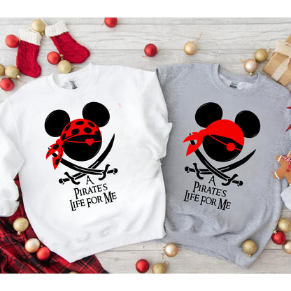 A Pirate's Life For Me Shirt - Disney Mickey and Minnie Pirate - Disney Pirate Cruise Gift - Disney Pirates Sweatshirt