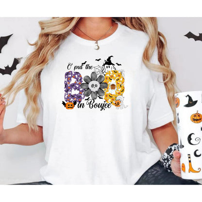 Oh put the Boo in the Boujee Halloween Tshirt - Trendy Halloween T shirt - Halloween Boo shirt