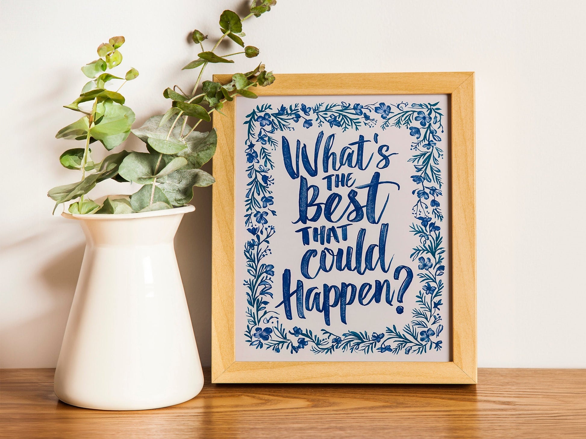 What's the best that could happen print, blue aesthetic wall art Uplifting quote art print, Light, Affirmations Print, Typography art