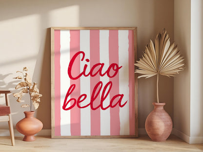Ciao Bella Print, Trendy Italian Quote Typography Wall Art, Pink Retro Poster, Cute Digital Download, Perfect for Girly Room Decor and