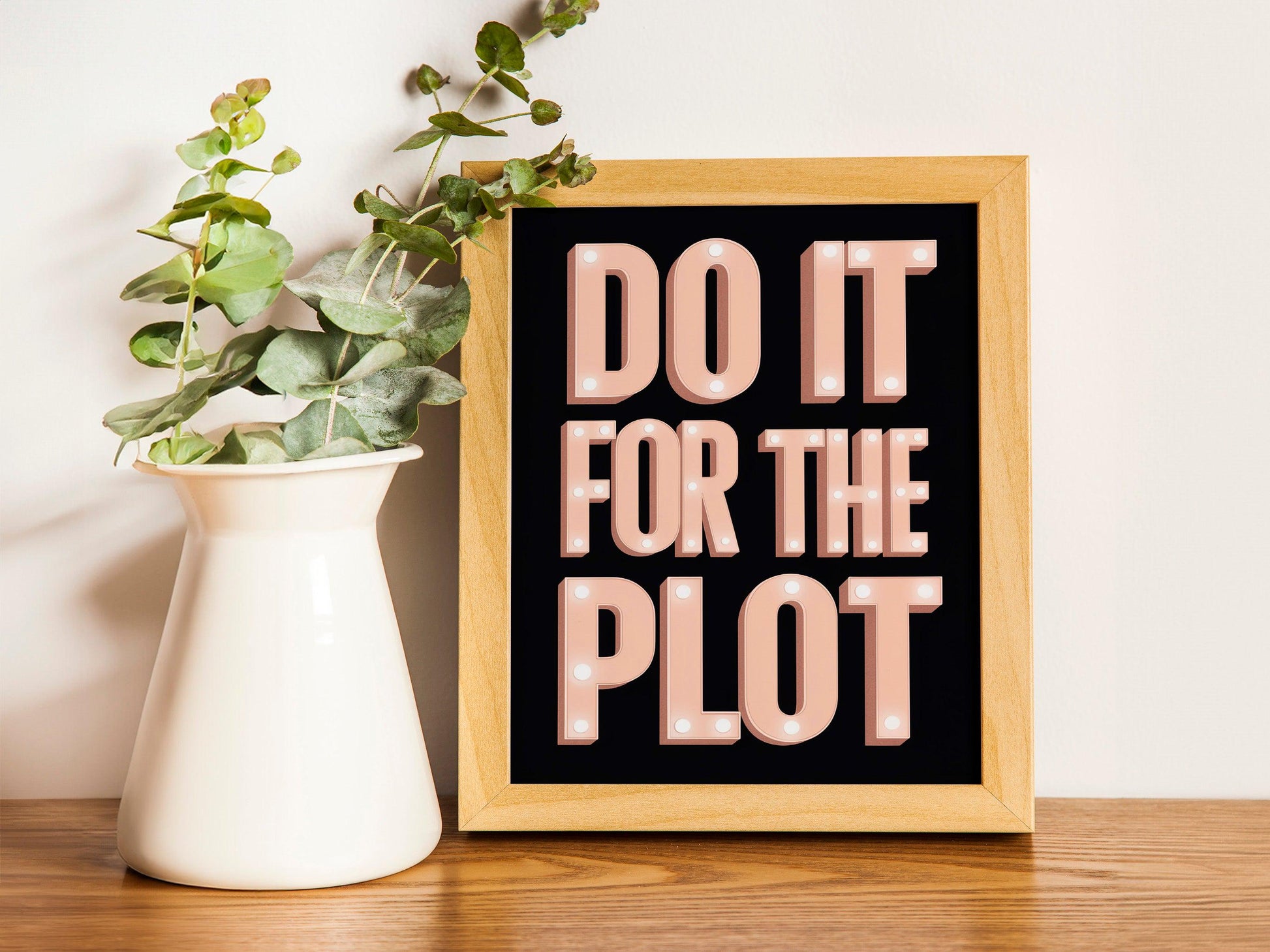 Do It for the Plot Print, Trendy Sage Green and Pink Aesthetic Wall Art, Preppy Decor for Bar Carts, Retro Style for Apartments and Homes