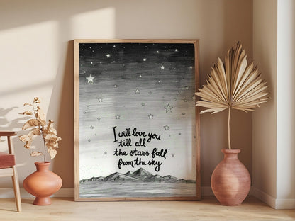 I will love you till the stars fall. Neutral Country Style Nursery Home Apartment Accent. Rustic Home decor.