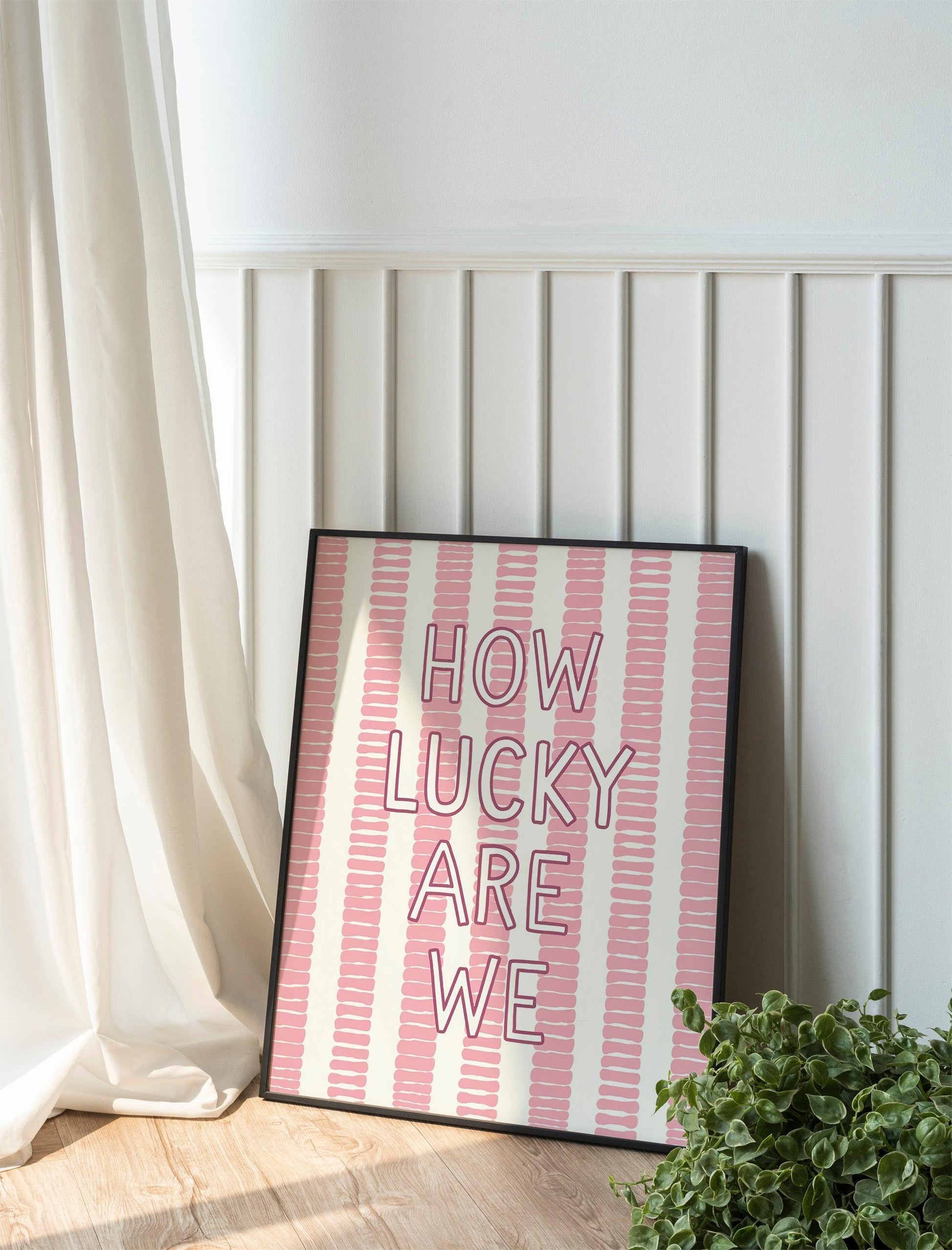 How Lucky Are We Quote Print, Trendy Green Stripe Poster, Positive Affirmation Aesthetic Home Art