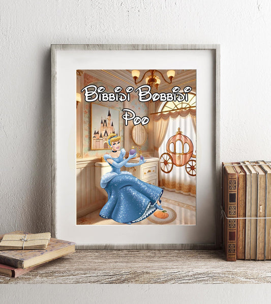 Cinderella Bibbidi Bobbidi Poo Bathroom Art Print, Cinderella Bathroom, Funny Bathroom Print, Disney Bathroom, Cinderella Bathroom Wall Art