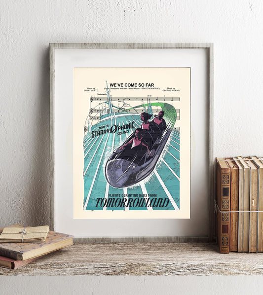 Space Mountain We’ve Come So Far , Disney Ride Art, Tomorrowland Art, Tomorrowland Print, Space Mountain Sheet Music Wall Art — Disney Gift for Music Lovers