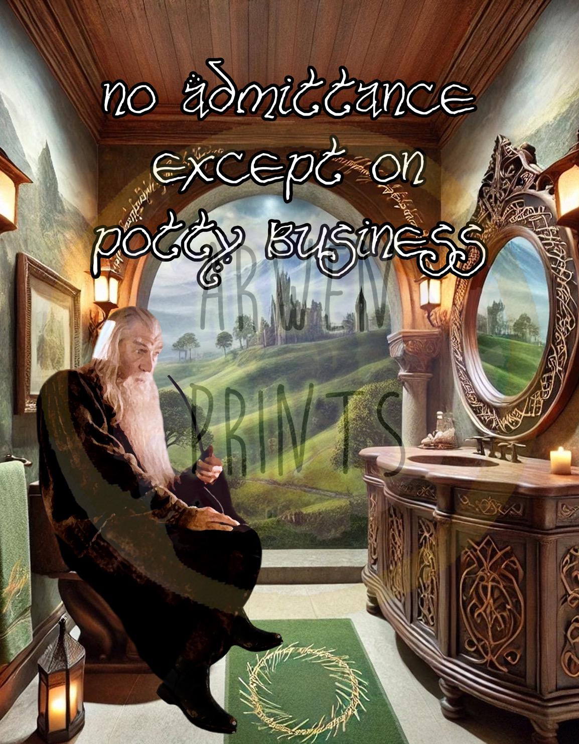 Lord of the Rings Gandalf Quote Bathroom Wall Art, LotR Bathroom Art, Funny Bathroom Print, Funny Bathroom Art, Gandalf Bathroom Wall Decor