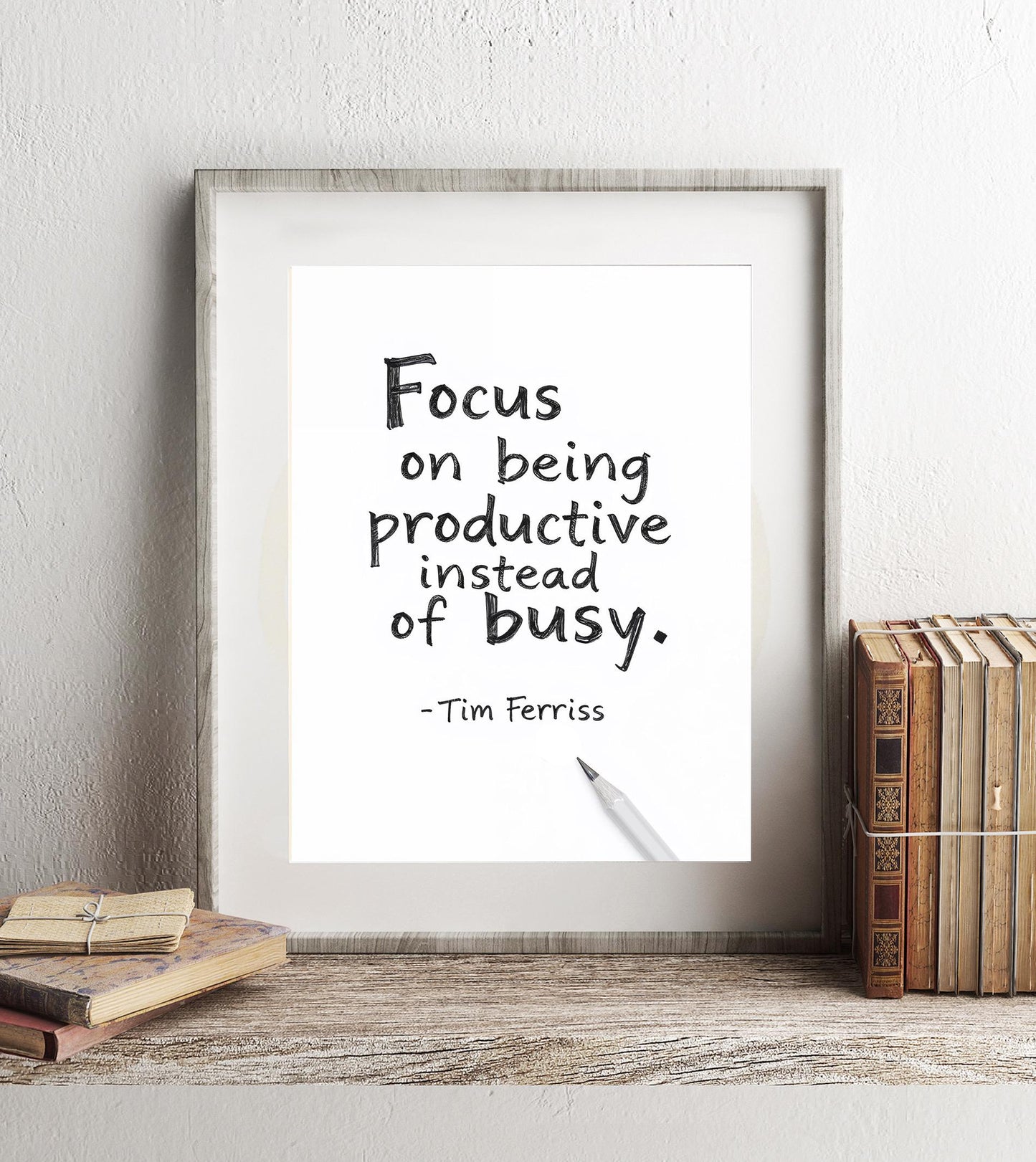 Focus on Being Productive Instead of Busy - Tim Ferriss Quote Print - Entrepreneur Mindset Wall Art - Productivity Office Decor - Motivation