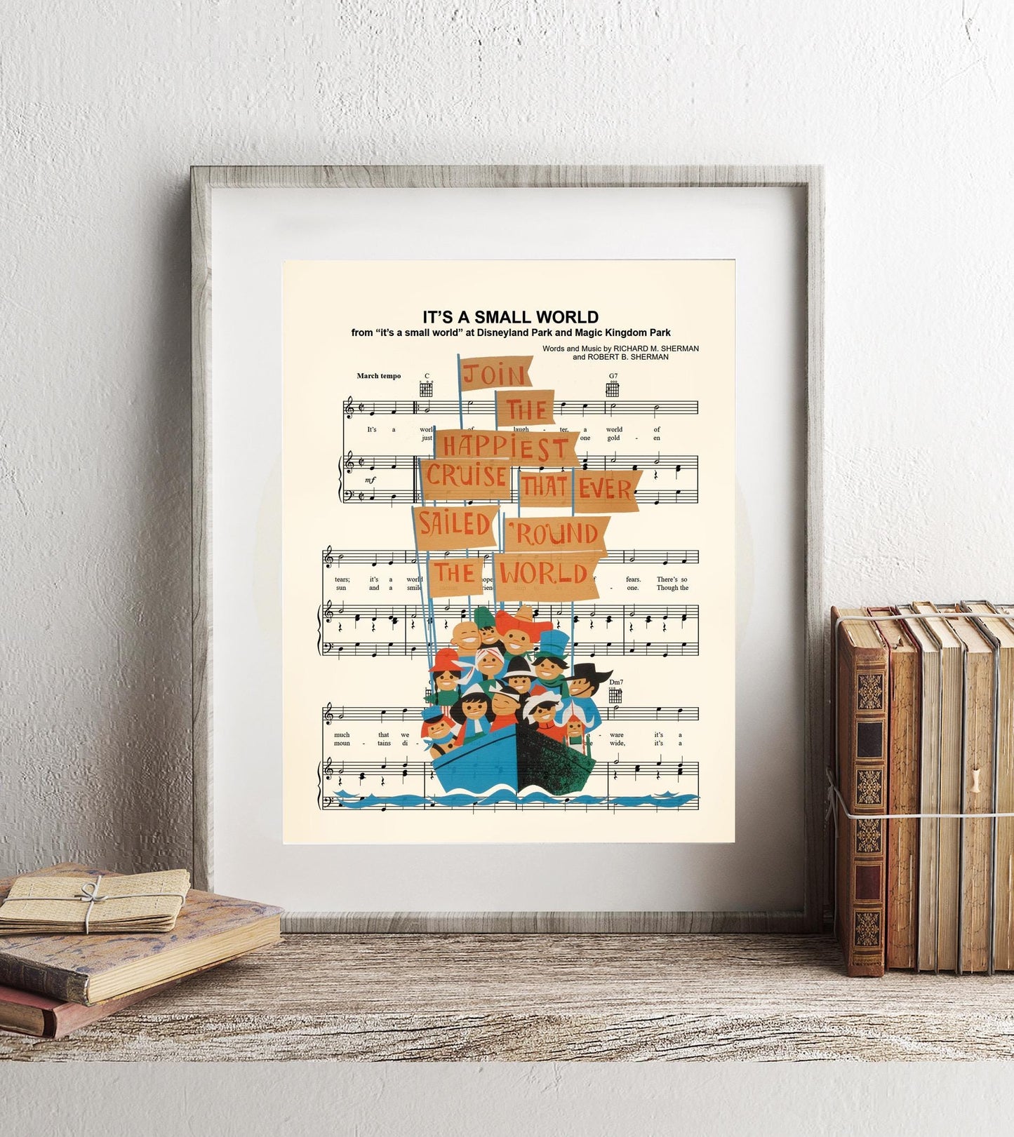 It's A Small World Boat Boys and Girls Sheet Music Art Print - Happiest Cruise That Ever Sailed ‘Round the World - Disneyland Ride Art