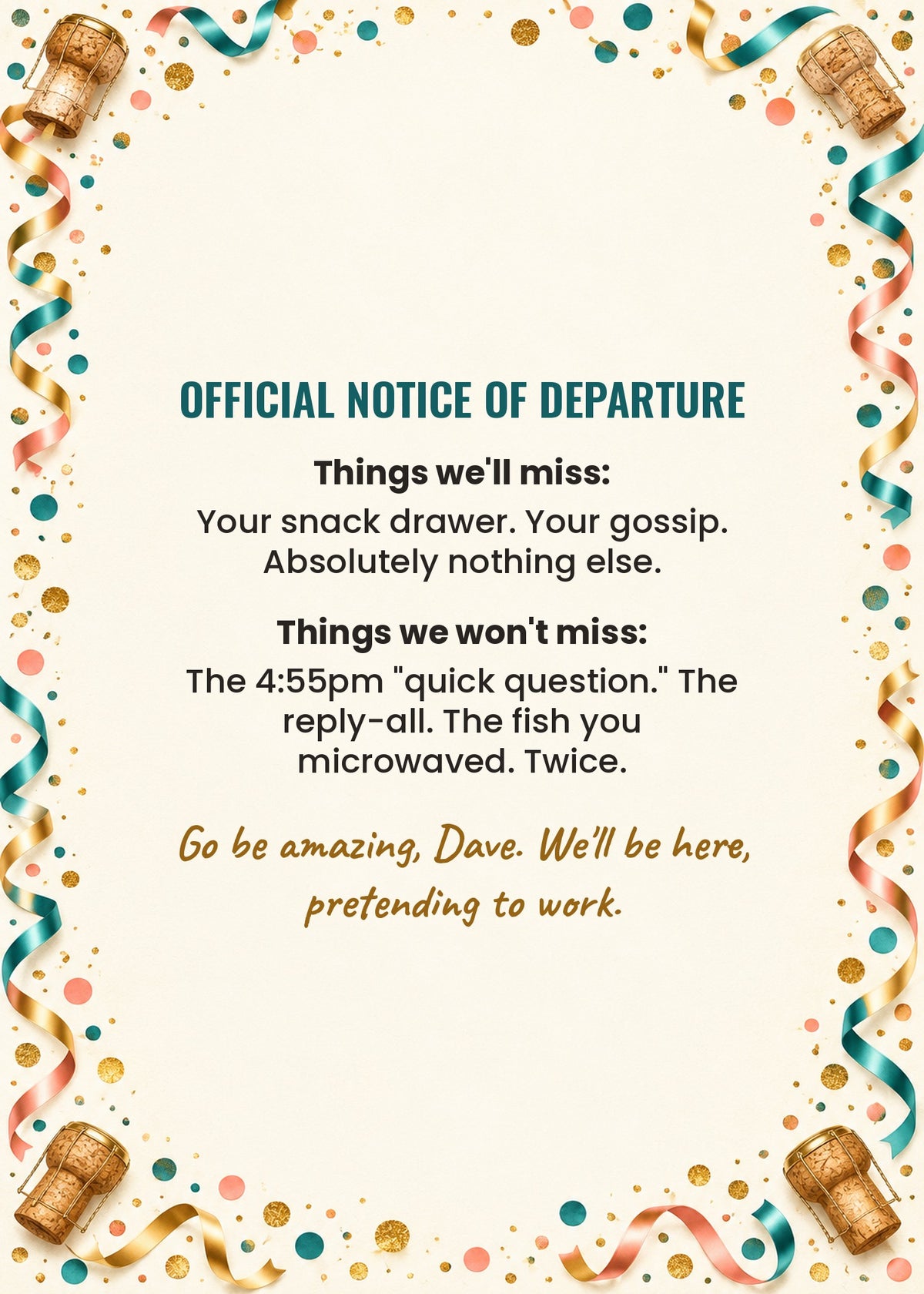 Card inside: Official Notice of Departure with things we will and will not miss
