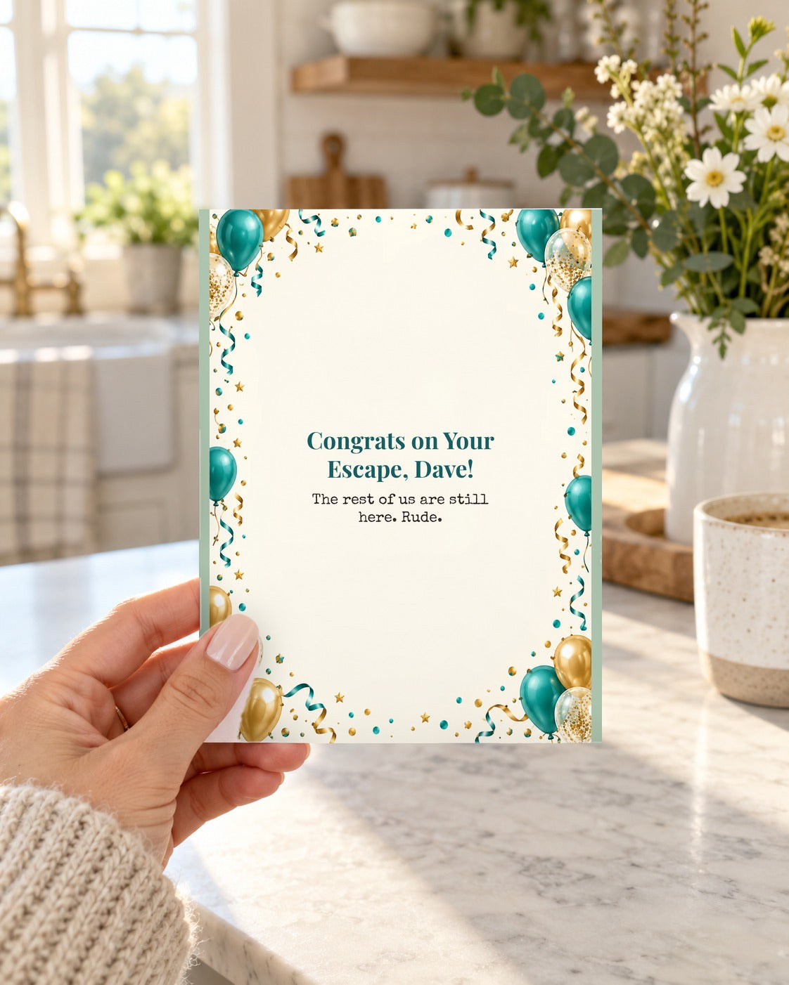 Hand holding a funny leaving card that reads Congrats on Your Escape