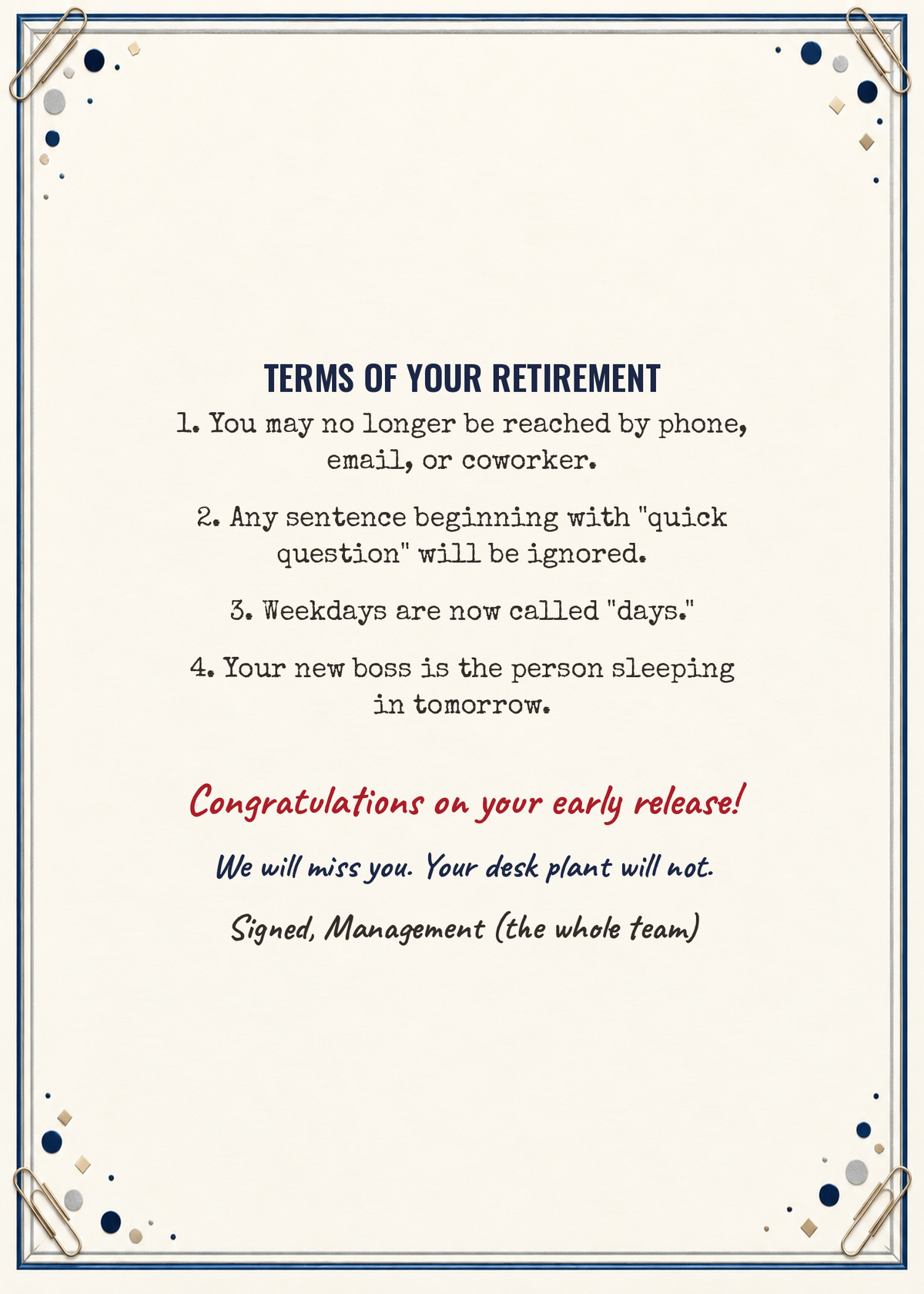 Inside of the retirement termination letter card with funny terms of your retirement