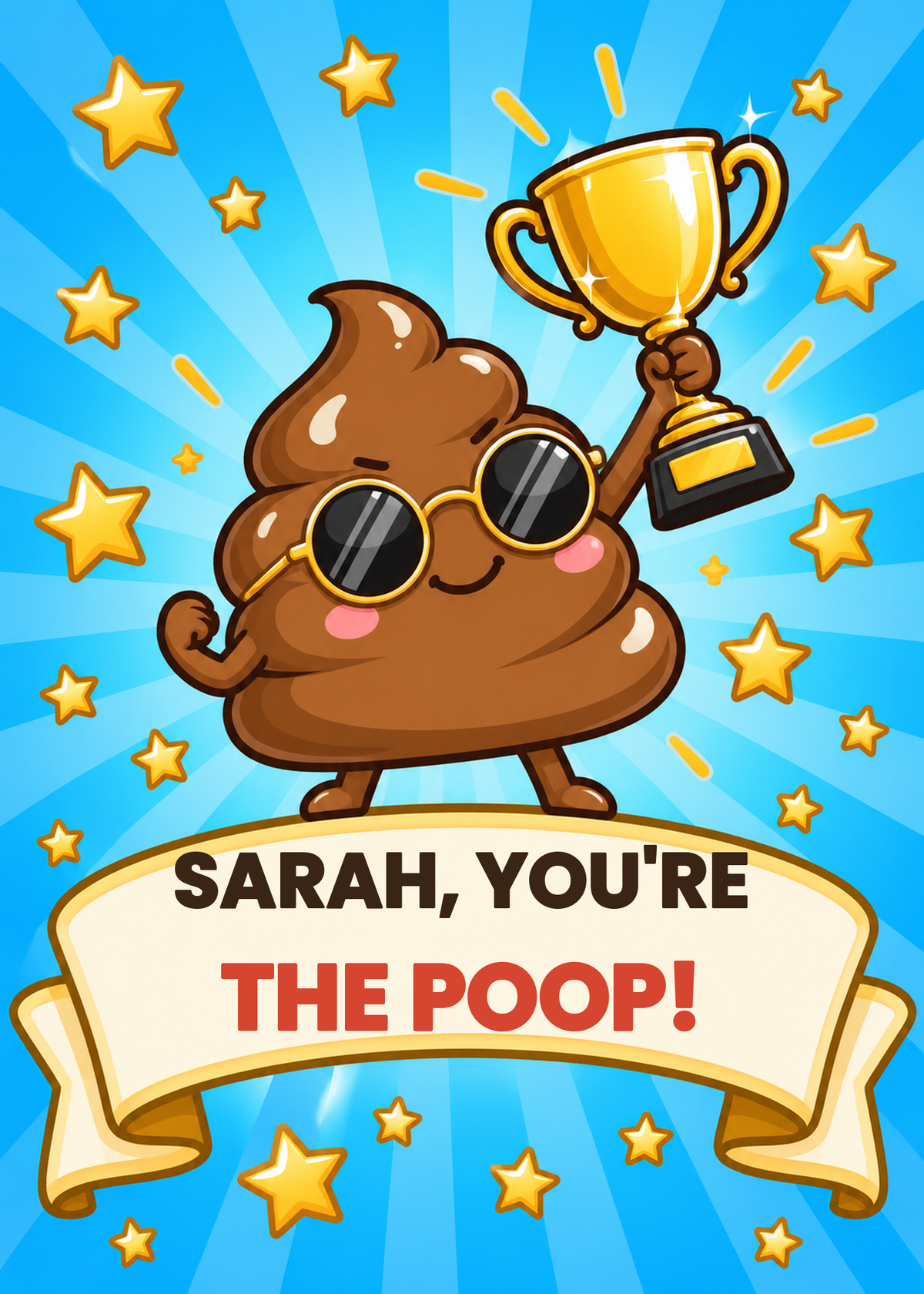 You're the Poop funny congratulations card with cute poop emoji in sunglasses holding a gold trophy